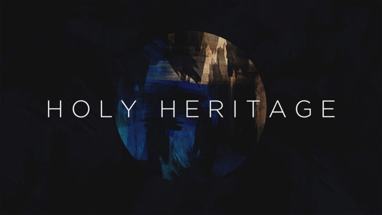 Holy Heritage at New and Living Way Church