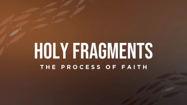 Holy Fragments