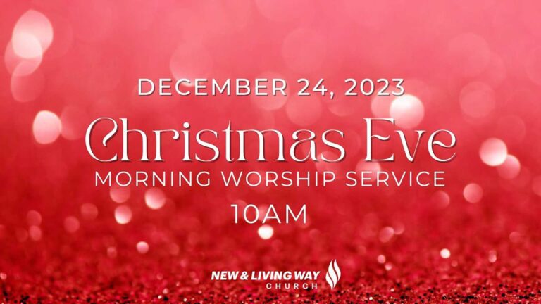 Christmas Eve Graphic from New and Living Way